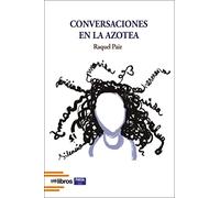 CONVERSACIONES EN LA AZOTEA: 116 (Ites)