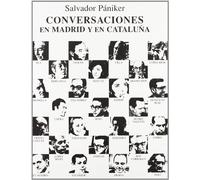 Conversaciones en Madrid y Cataluña (ENSAYO)