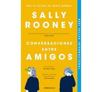 Conversaciones entre amigos (Best Seller | Ficción)