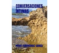 CONVERSACIONES ÍNTIMAS