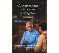 Conversaciones Prácticas del Evangelio: con Personas de Otras Religiones