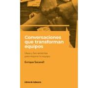 Conversaciones Que Transforman Equipos