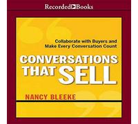 Conversaciones que venden: colabora con los compradores y haz que cada conversación cuente