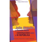 CONVERSACIONES SOBRE LA III REPUBLICA EDICION TEXTOS Y DISC