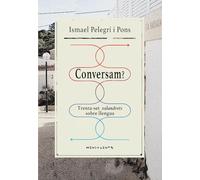 Conversam?: Trenta-set xalandrots sobre llengua: 161 (Menjavents)