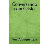 Conversando com Cristo