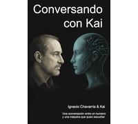 Conversando con Kai