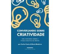 Conversando Sobre Criatividade (ebook)