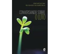 Conversando Sobre O Luto (ebook)