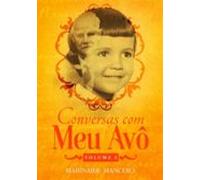 Conversas Com Meu Avô (ebook)