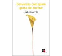 Conversas Com Quem Gosta De Ensinar (ebook)