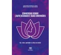 Conversas Sobre (auto)cuidado E Suas Dimensões (ebook)