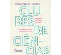 Conversas Sobre Clubes De Ciências (ebook)