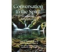 Conversation in the Spirit: A Guide to the Synodal Method