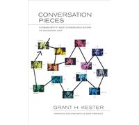 Conversation Pieces: Community and Communication in Modern Art