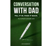 Conversation with Dad: A Two-Way Fill-In Journal for Fathers and Their Adult Children | Guided Keepsake Gift Book for Father's Day, Birthdays & Christmas
