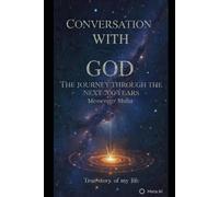 Conversation With God: Seven Hundred Years of Peace for the People of Earth