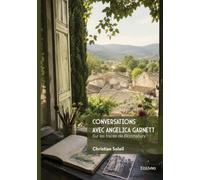 Conversations avec Angelica Garnett: Sur les traces de Bloomsbury