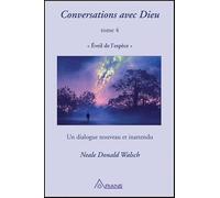 Conversations avec Dieu: Tome 4, Eveil de l'espèce