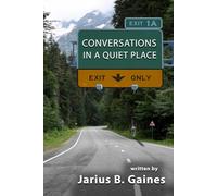 Conversations In A Quiet Place