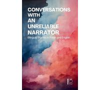 Conversations with an Unreliable Narrator: Bilingual Stories in Polish and English