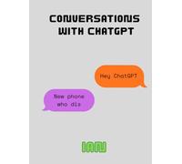 Conversations With ChatGPT