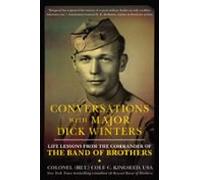 Conversations With Major Dick Winters (ebook)