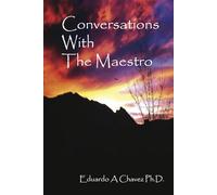 Conversations With The Maestro