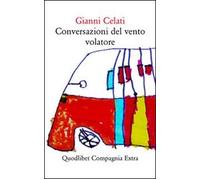 Conversazioni del vento volatore (Compagnia Extra)