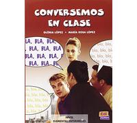 Conversemos en clase: Nivel elemental-intermedio (Material Complementario)