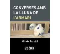 CONVERSES AMB LA LLUNA DE L'ARMARI