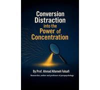 Conversion distraction into the power of concentration: A Simple Path for Beginners