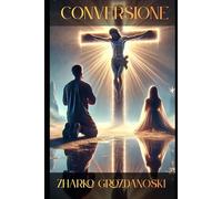 CONVERSIONE: Tra vita, morte e fede