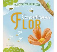 CONVERTIRSE EN FLOR (Picarona)