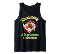 Convertirse en Vegetariano es un Gran bistec perdido Camiseta sin Mangas