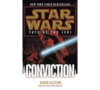 Conviction: Star Wars Legends (Fate of the Jedi): 7 (Star Wars: Fate of the Jedi - Legends)