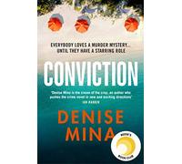 Conviction: THE THRILLING NEW YORK TIMES BESTSELLER (Anna and Fin, 1)