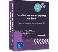 Conviértase en un experto en Excel: Funciones avanzadas, macros y lenguaje VBA (Pack Objetivo: Soluciones)
