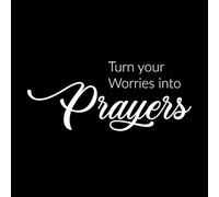 Convierte tus preocupaciones en oraciones Decoración de vinilo para pared 42x99.8cm Personalización personalizada Blanco