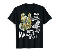 Convierte Tus sueños en alas con Cita inspiradora de Mariposas Camiseta