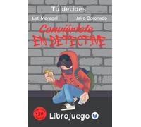 Conviértete en detective (Tú decides)