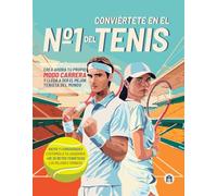 Conviértete en el nº1 del tenis (NO FICCIÓN)