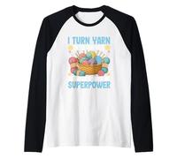 Convierto el hilo en cosas ¿Cuál es tu superpoder Camiseta Manga Raglan