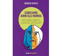 Conviure amb els homes: Reflexions sobre el judici del cas Pelicot: 1 (Veus critiques)