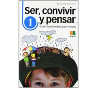Ser Convivir Pensar 1. Accion Tutorial En Educacion Primaria