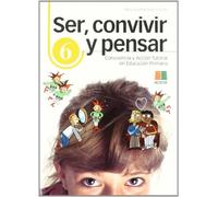 Convivencia y acción tutorial en educación primaria (Ser, convivir y pensar) - 9788472782655