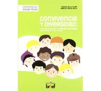 Convivencia y diversidad: cuarenta propuestas de educación intercultural para Primaria y Secundaria (Experiencias didácticas) - 9788495895905