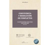 Convivencia y resolución de conflictos