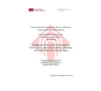 Convocatoria de Concurso de Acceso a Plazas de Cuerpos Docentes Universitarios: PROFESOR TITULAR DE UNIVERSIDAD VINCULADO A FEA EN HOSPITAL GENERAL UNIVERSITARIO DE CIUDAD REAL