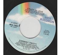 Conway Twitty - Crazy In Love - Heart's Breakin' All Over Town